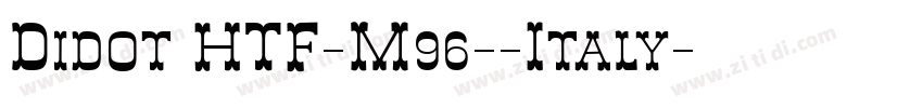 Didot HTF-M96--Italy字体转换